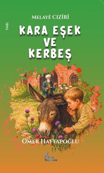 Melaye Cıziri - Kara Eşek ve Kerbeş