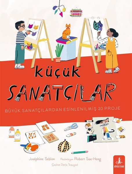 Küçük Sanatçılar - Büyük Mimarlardan Esinlenilmiş 20 Proje
