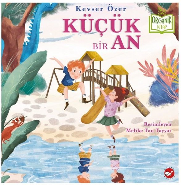 Küçük Bir An - Organik Kitap