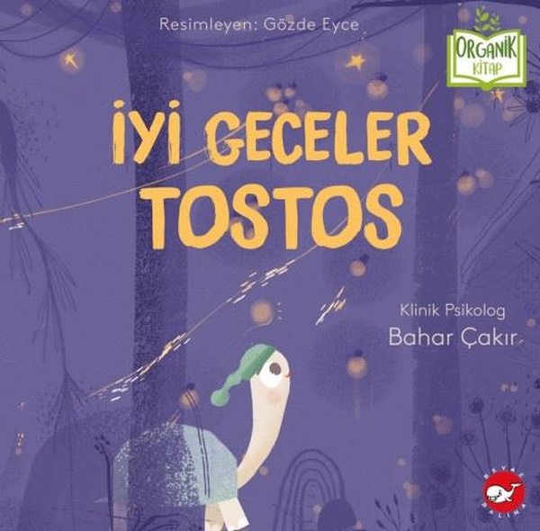 İyi Geceler Tostos - Organik Kitap