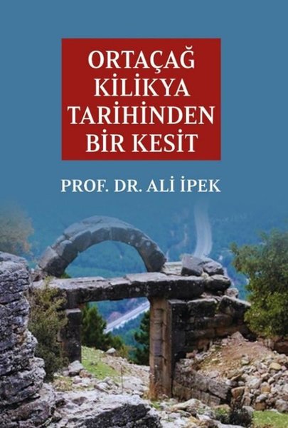 Ortaçağ Kilikya Tarihinden Bir Kesit