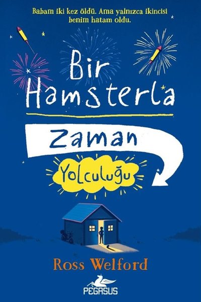 Bir Hamsterla Zaman Yolculuğu