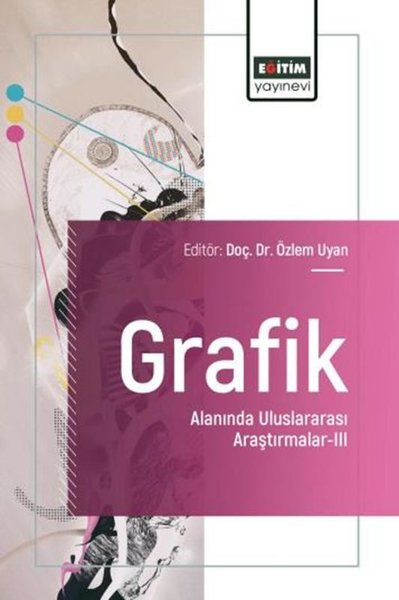 Grafik Alanında Uluslararası Araştırmalar 3