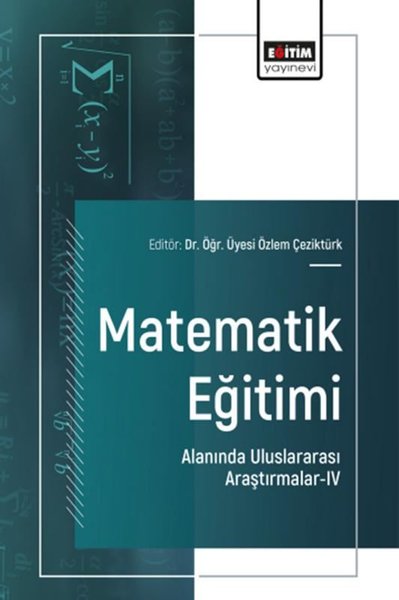 Matematik Eğitimi Alanında Uluslararası Araştırmalar 4