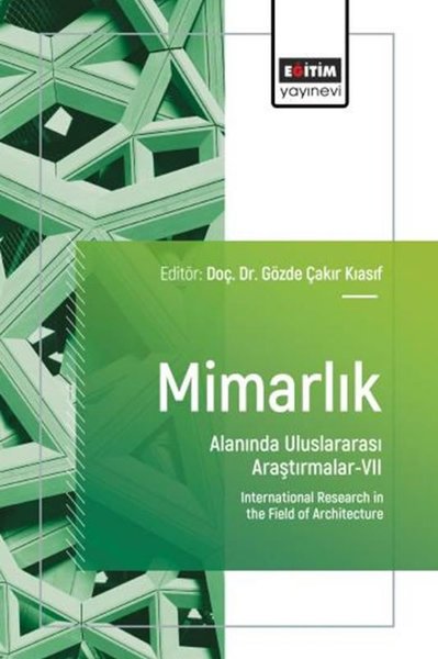 Mimarlık Alanında Uluslararası Araştırmalar 7
