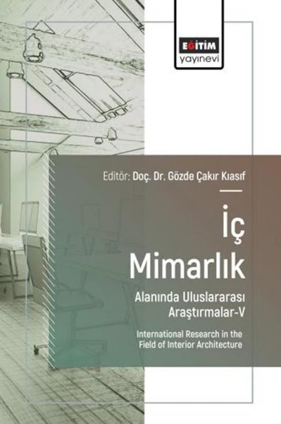 İç Mimarlık Alanında Uluslararası Araştırmalar 5