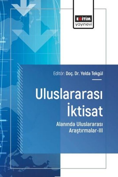 Uluslararası İktisat Alanında Uluslararası Araştırmalar 3