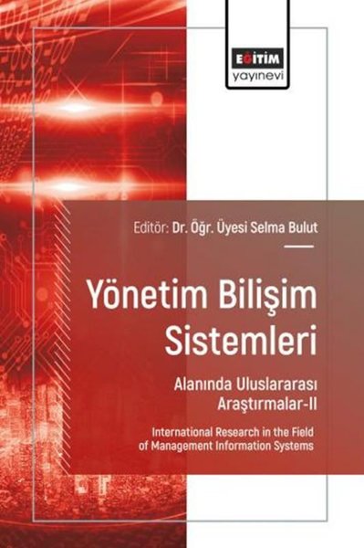 Yönetim Bilişim Sistemleri Alanında Uluslararası Araştırmalar 2