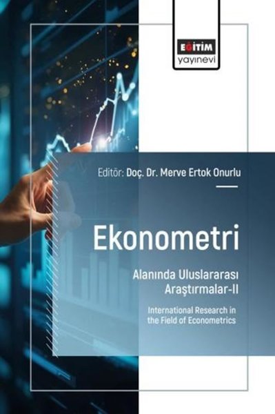 Ekonometri Alanında Uluslararası Araştırmalar 2