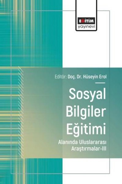 Sosyal Bilgiler Eğitimi Alanında Uluslararası Araştırmalar 3