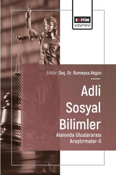 Adli Sosyal Bilimler Alanında Uluslararası Araştırmalar 2