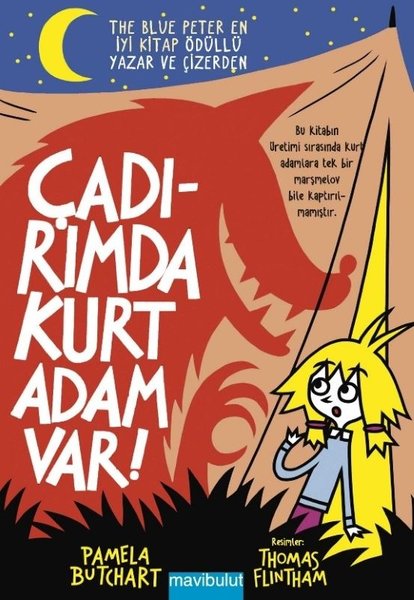 Çadırımda Kurt Adam Var!