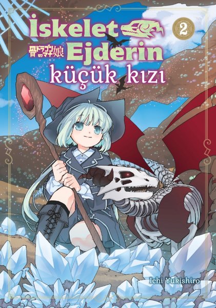 İskelet Ejderin Küçük Kızı Cilt 2