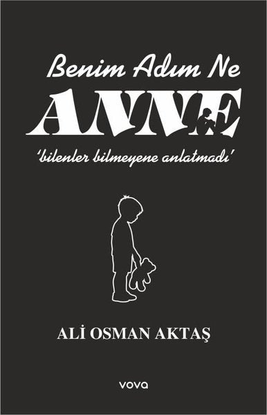 Benim Adım Ne Anne