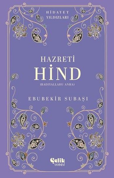 Hazreti Hind (Radıyallahu Anh) Hidayet Yıldızları