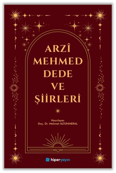 Arzi Mehmed Dede ve Şiirleri