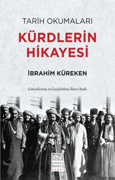 Kürdlerin Hikayesi - Tarih Okumaları