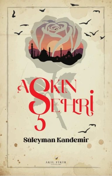 Aşkın Şehri