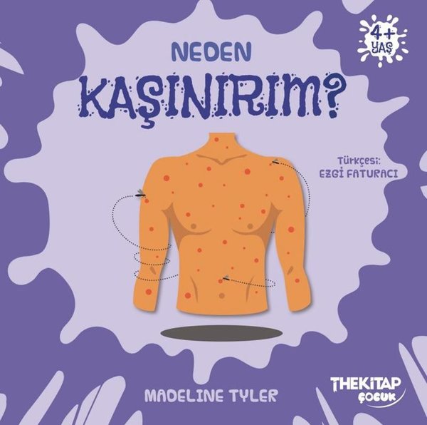 Neden Kaşınırım? Neden Serisi