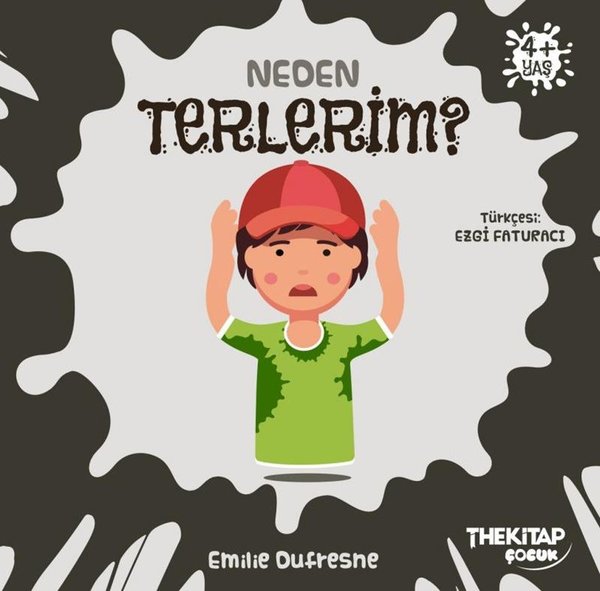 Neden Terlerim? Neden Serisi