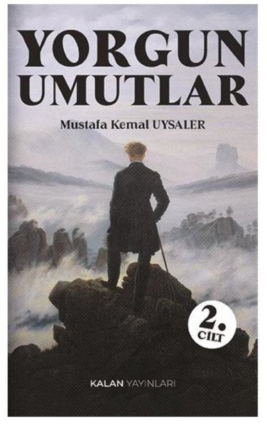 Yorgun Umutlar 2. Cilt