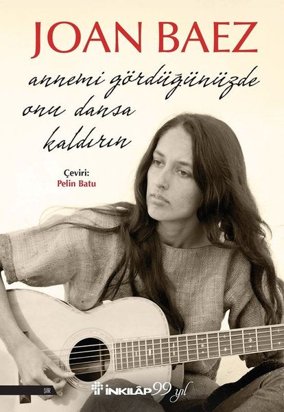 Annemi Gördüğünüzde Onu Dansa Kaldırın
