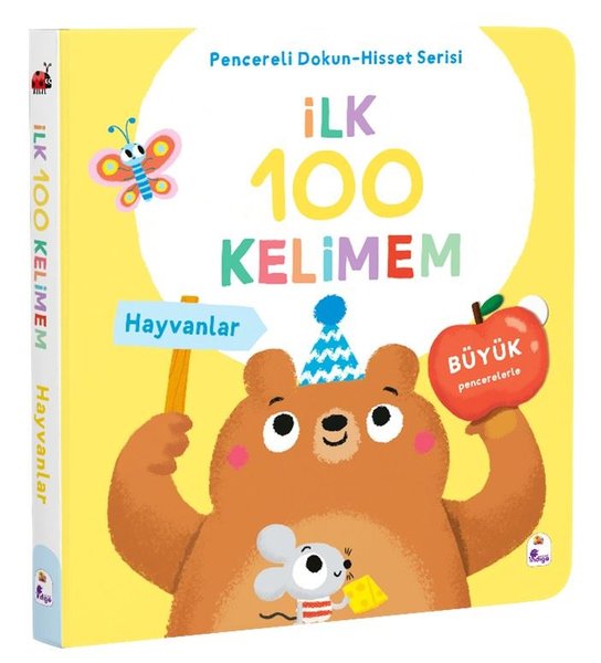 İlk 100 Kelimem - Hayvanlar - Pencereli Dokun - Hisset Serisi