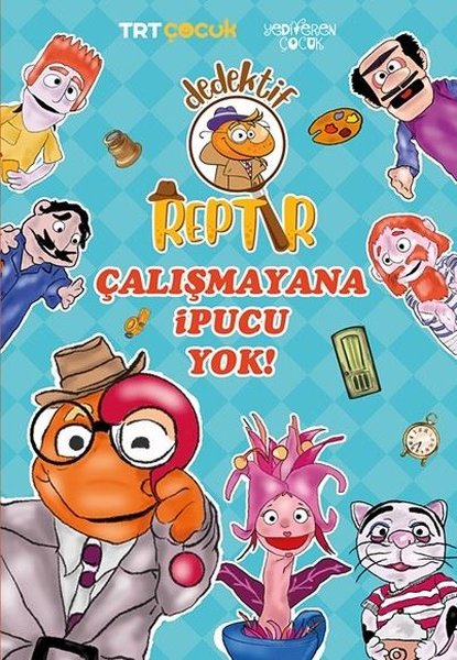 TRT Çocuk - Dedektif Reptır - Çalışmayana İpucu Yok