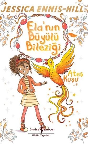 Ela'nın Büyülü Bileziği