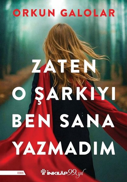 Zaten O Şarkıyı Ben Sana Yazmadım