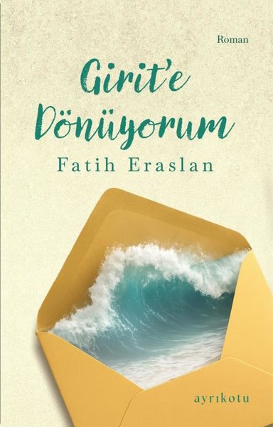 Girit'e Dönüyorum
