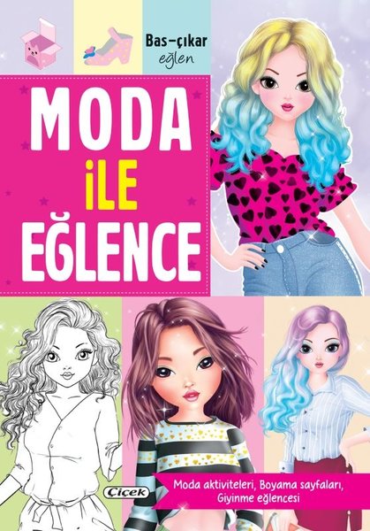 Moda İle Eğlence
