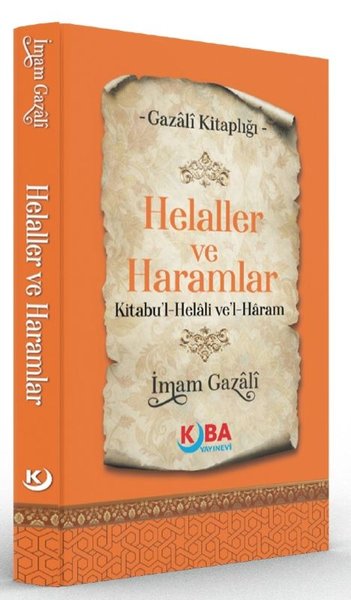 Helaller ve Haramlar Kitabu'l Helali ve'l Haram - Gazali Kitaplığı