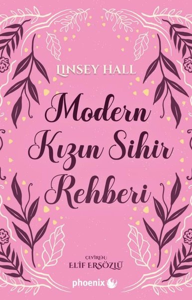 Modern Kızın Sihir Rehberi - Tılsımlı Koy Serisi 1