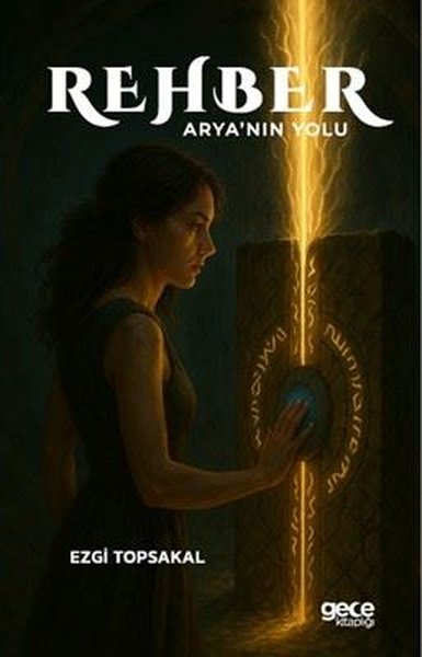 Rehber - Arya'nın Yolu