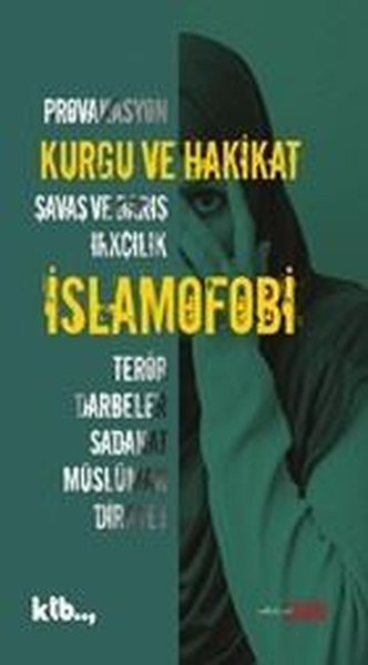 Kurgu ve Hakikat - İslamofobi