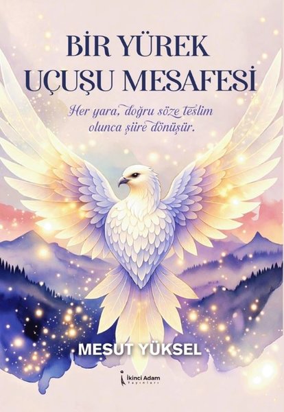 Bir Yürek Uçuşu Mesafesi