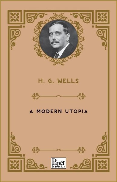 A Modern Utopia