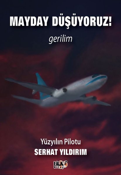 Mayday Düşüyoruz