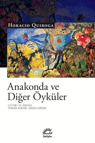 Anakonda ve Diğer Öyküler