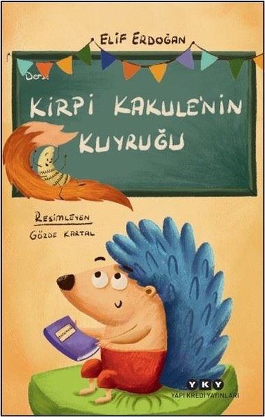 Kirpi Kakule'nin Kuyruğu