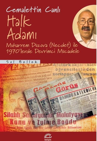 Halk Adamı: Muharrem Düzova (Necdet) İle 1970'lerde Devrimci Mücadele
