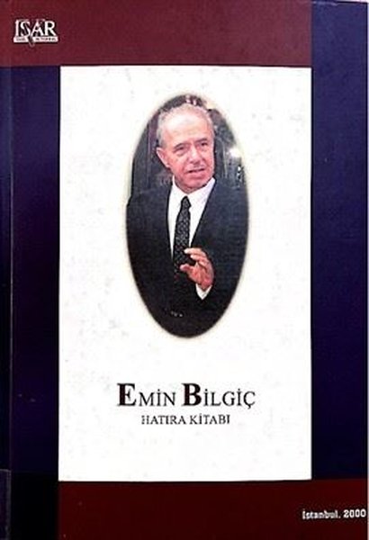 Emin Bilgiç Hatıra Kitabı