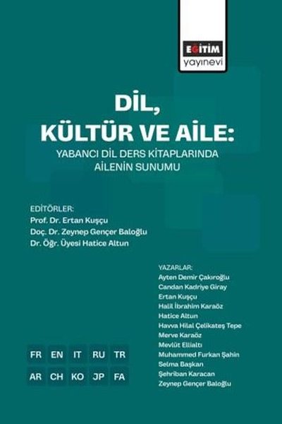 Dil Kültür ve Aile: Yabancı Dil Ders Kitaplarında Ailenin Sunumu