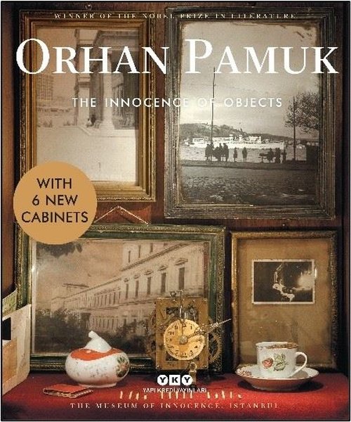 The Innocence of Objects - With 6 New Cabinets