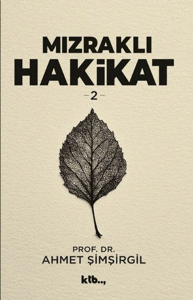 Mızraklı Hakikat 2