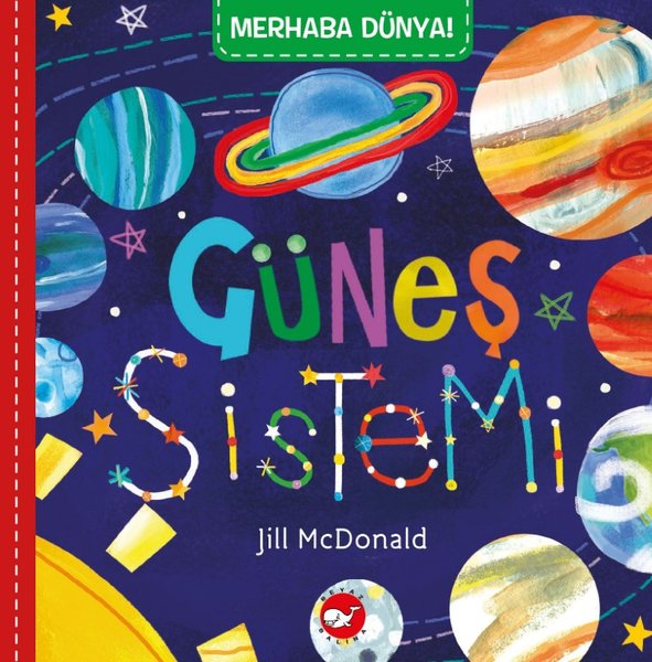 Merhaba Dünya! Güneş Sistemi