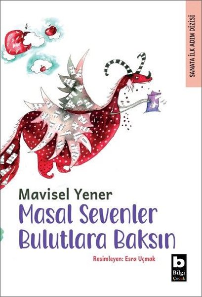 Masal Sevenler Bulutlara Baksın - Sanata İlk Adım Dizisi
