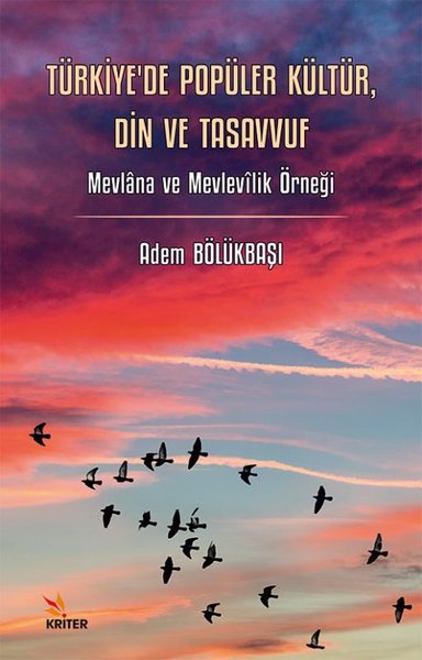 Türkiye'de Popüler Kültür Din ve Tasavvuf