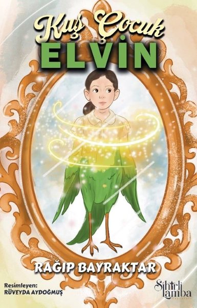 Kuş Çocuk Elvin